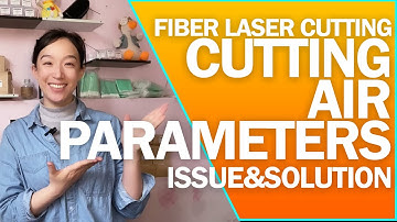 Laser Air Cutting Parameters |2kw Fiber Laser Cutting Machine