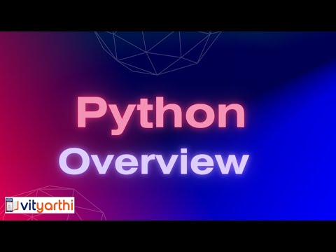 Python Overview - Python Essentials - Vityarthi.com