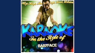 Two Occasions (In the Style of Babyface) (Karaoke Version)