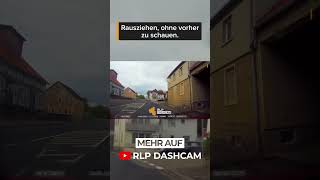 Kopf drehen und Schulterblick sind overrated. | RLP Dashcam | #shorts