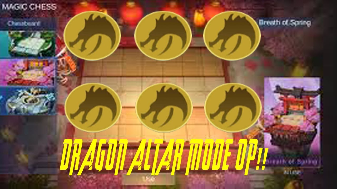 Mobile Legend Magic Chess Gameplay ( DRAGON ALTAR MODE ) Enjoy !!! 🤭
