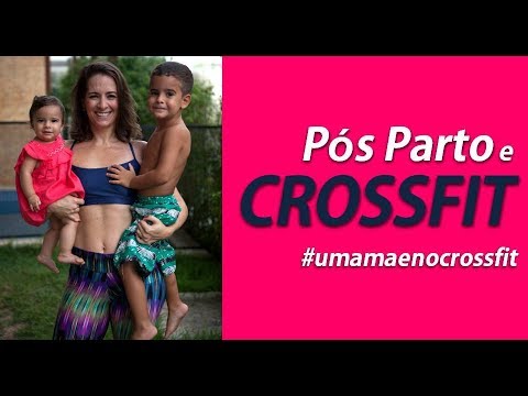 Emagrecer no POS PARTO com CROSSFIT, é possível? - Minha paixão pelo crossfit depois da gravidez