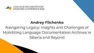 Navigating Legacy: Insights and Challenges of Mobilizing Language Documentation Archives