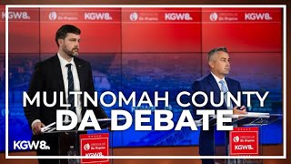 The Debate for Multnomah County District Attorney