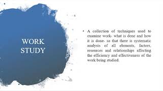 Operations Management: Module 3- Work Study Part 1