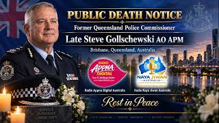 Play video: Public Death Notice | Steve Gollschewski AO APM | Darren Singh | Hindi Death News