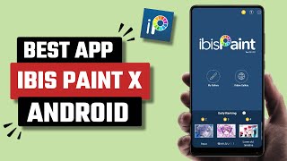 Aplikasi Ibis Paint X Terbaik untuk Android screenshot 5