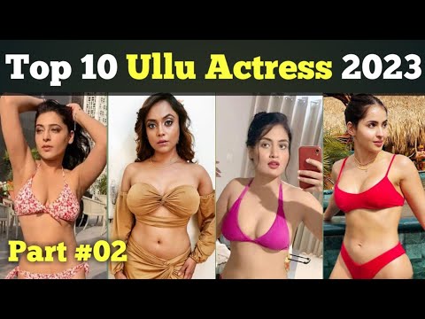 Top 10 Ullu Web Series Actresses | Part 2 | Bollywood Fiction