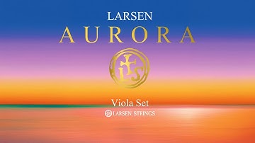 Larsen Strings : Aurora Strings for Viola