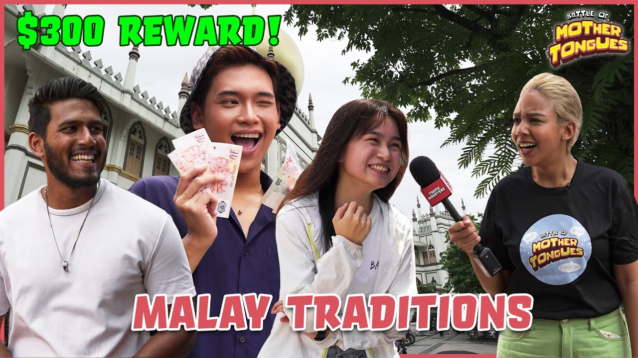 Ep2 We Tested Singaporeans’ MOTHER TONGUES with a $300 Reward! | Malay Traditions