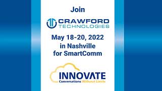 Innovate Workflow - Crawford Tech and SmartComm
