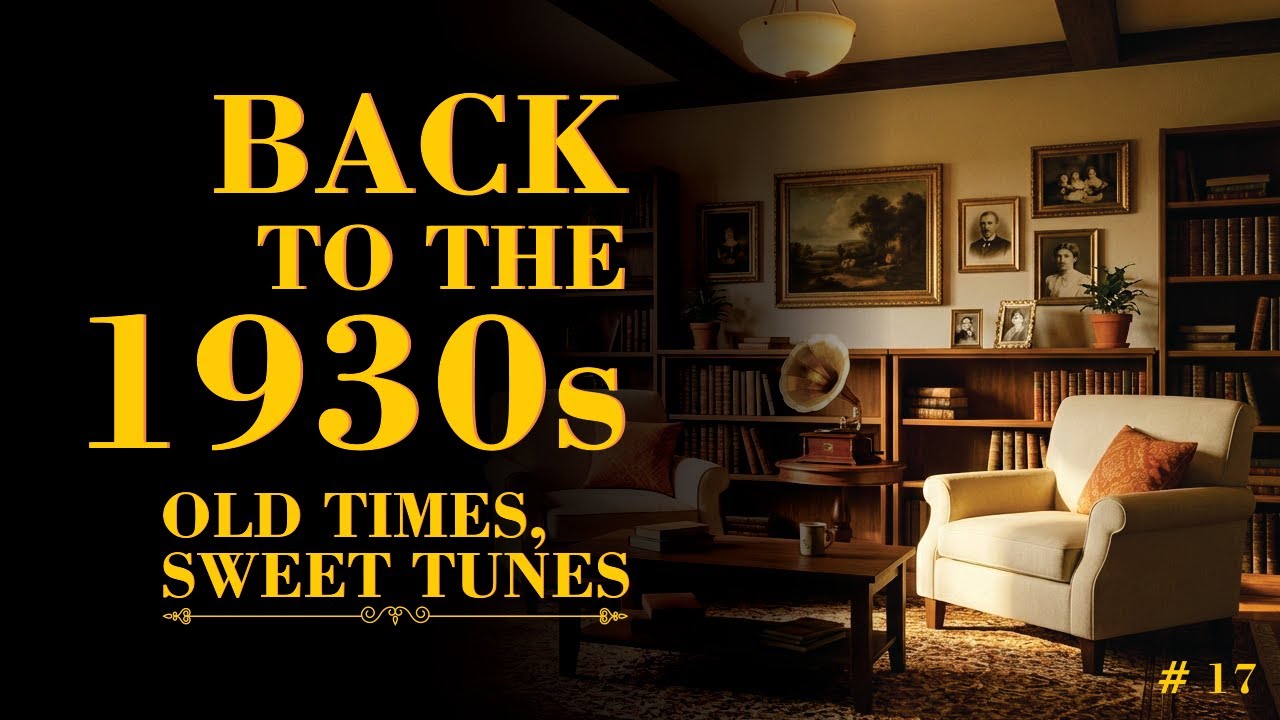 Relax with 1930s JAZZ Music for FOCUS and CALM - Vol. 17