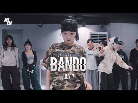 July7 - Bando <strong>DANCE</strong> l Choreography by 최소율 <strong>SO</strong>-YOL l LJKR l LJ <strong>DANCE</strong> STUDIO l 분당댄스학원