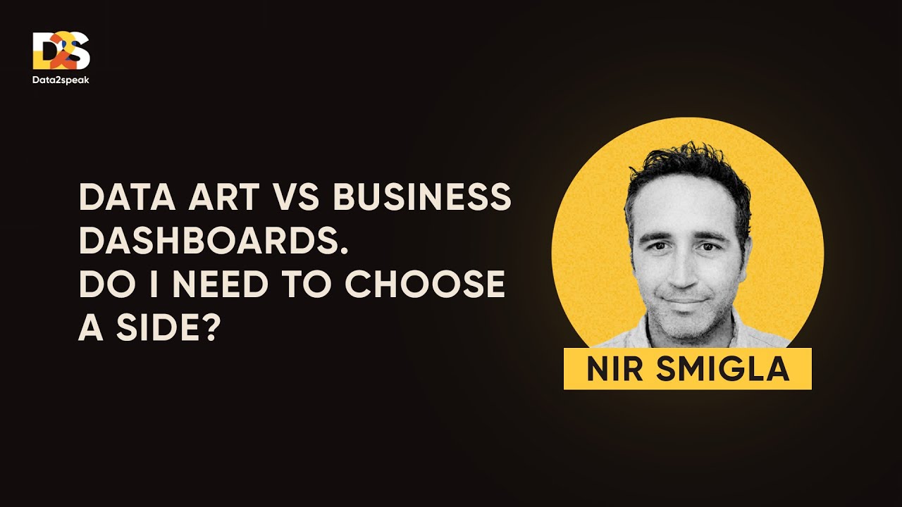 Data art VS business dashboards by Nir Smigla Key Takeaways and