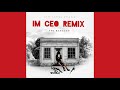 Atg babyceo  im ceo ima boss remix