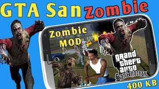 Download GTA San Zombies MOD 400 KB Install Any Android Phone Full Step In Hindi screenshot 5