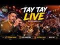 طاي طاي لايف قوي إنسترومونتال TAY TAY LIVE INSTRUMENTAL 
