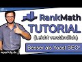 Komplettes RANK MATH Tutorial (2021 | Deutsch): Besser als Yoast SEO! | TOP WordPress SEO Plugin