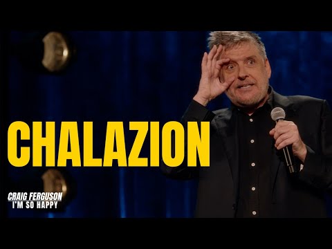 Chalazion | Craig Ferguson "I'm So Happy" clips