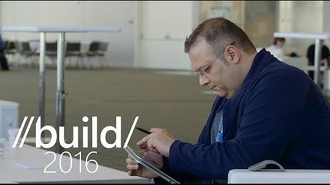 Build 2016: More personal computing with Inking and Speech