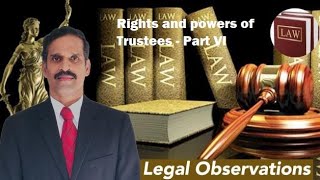 Powers of the Trustees | Part VI | English | Legal Observations