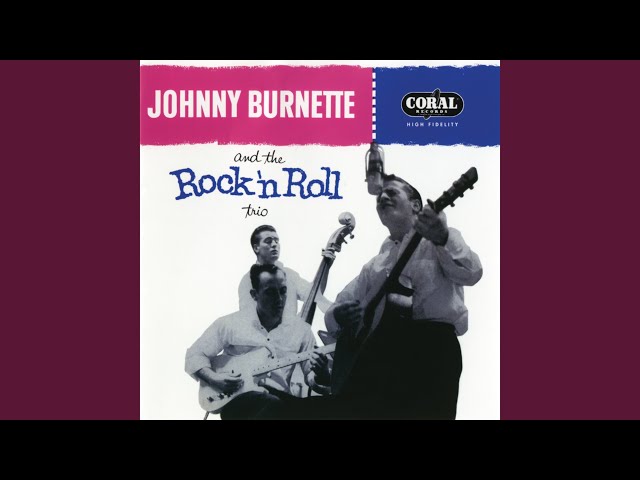 Rock Billy BoogieJohnny Burnette Trio