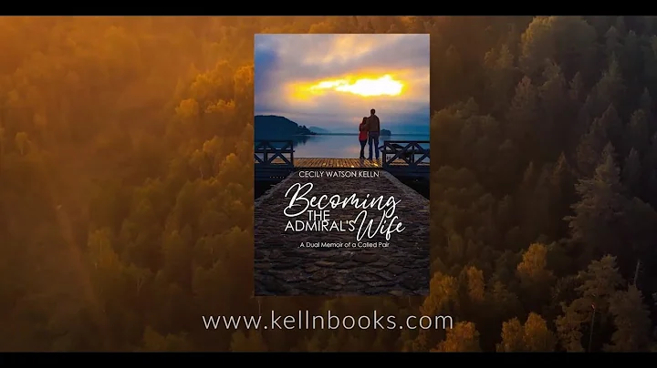Becoming The Admirals Wife by Cecily Watson Kelln ...