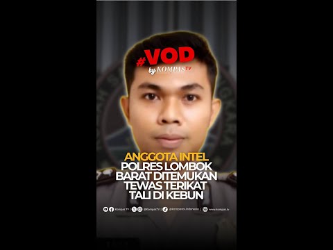 ANGGOTA INTEL POLRES LOMBOK BARAT DITEMUKAN TEWAS TERIKAT TALI DI KEBUN #short