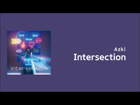 Intersection 아즈키 Azki 한글자막