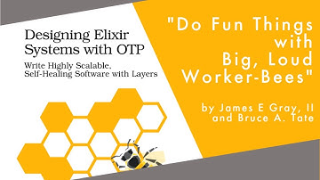 Designing Elixir Systems with OTP Book Summary in Video