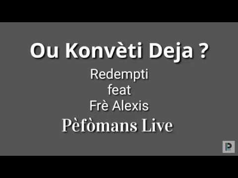 Ou Konvèti Deja