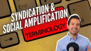 Syndication / Social Amplification Definition - Influencer Marketing Terminology