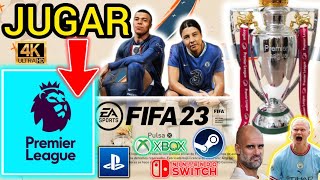 Como JUGAR PREMIER LEAGUE en FIFA 23 PS4, PS5, XBOX ONE, XBOX SERIES XS, NINTENDO SWITCH 2023 