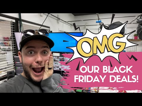 OMG! Our Black Friday DEALS!!! 😳😱