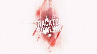 Outside (Tracktor Bowling)