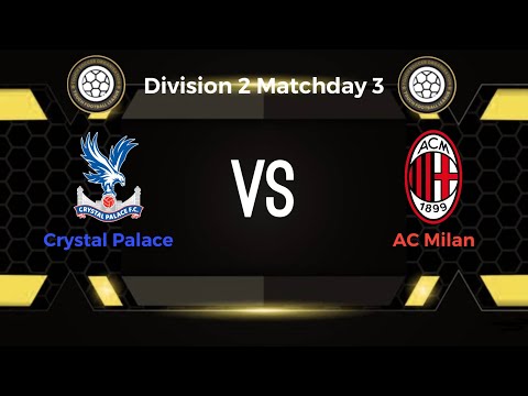 asia2bet x agoda toto slot login - Crystal Palace vs AC Milan (TSO Division 2 Matchday 3)
