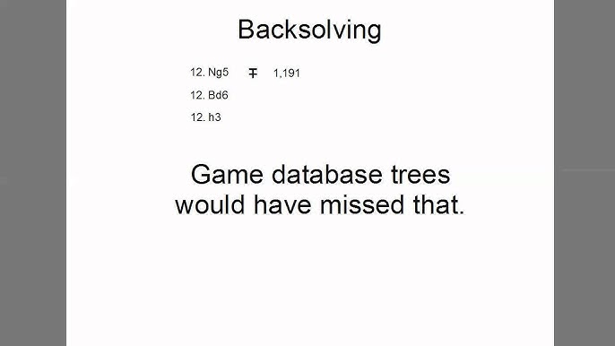 Backsolving - real world example with Chess Openings Wizard 