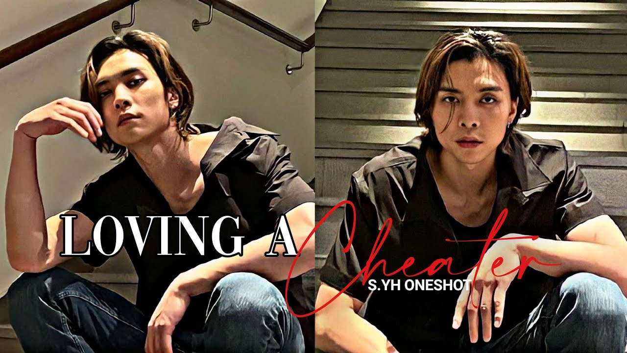 NCT FF || Johnny || Loving A Cheater