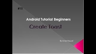 Create Toast- Ui widgets #  15   | toast|  android tutorial