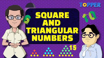 Triangular and Square numbers | Properties of square numbers | Class 8th Maths |
