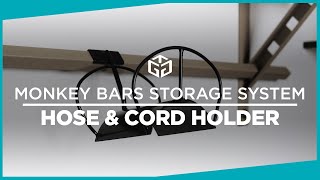 Hose & Cord Holder For The Monkey Bars Storage System