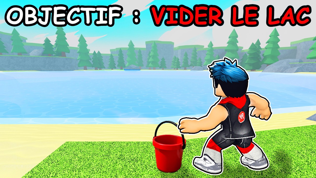 Je ne peux pas partir tant que je n'ai pas VIDÉ LE LAC dans Roblox... (Incroyable)
