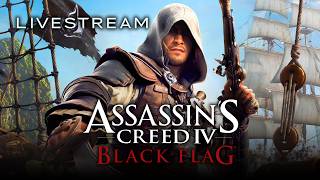 🔴 LIVE | END GAME Assassin's Creed Black Flag RESYNCED!