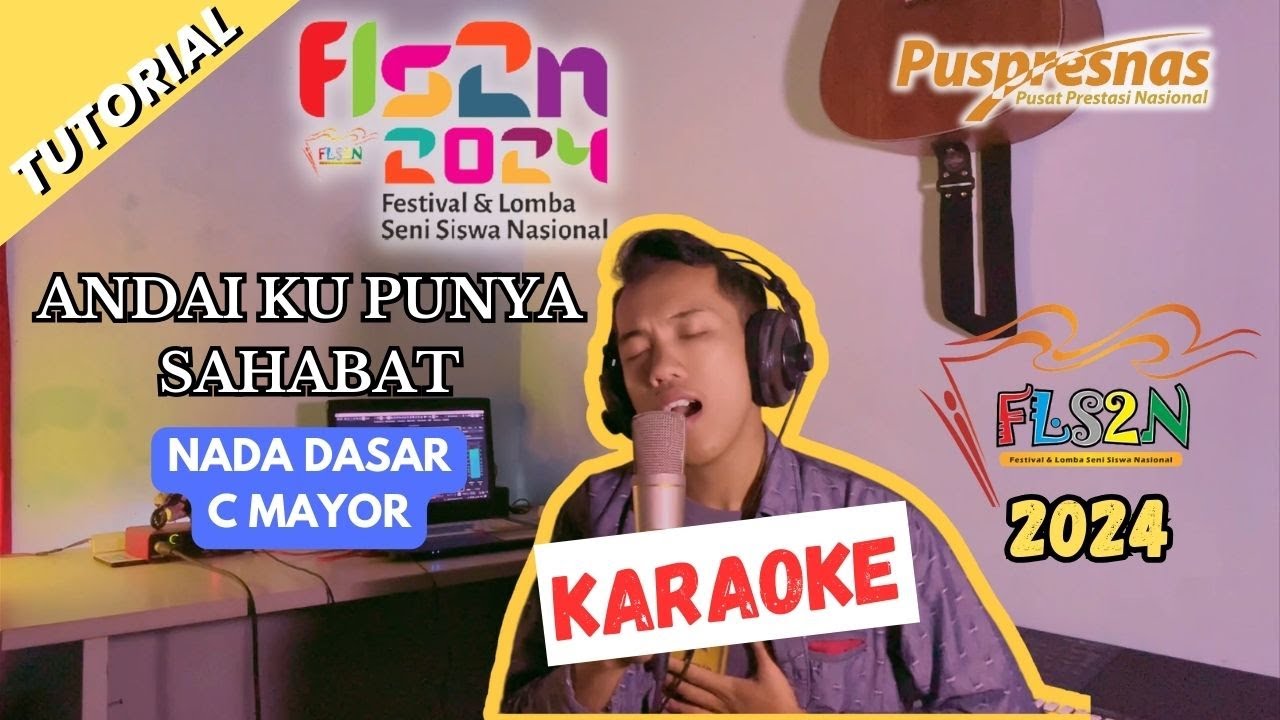 💖KARAOKE💖 ANDAI KU PUNYA SAHABAT FLS2N SD 2024 - C MAYOR | Panduan lagu Andai ku Punya Sahabat