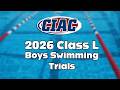 Class L Boys Swim Trials - March 6, 2026