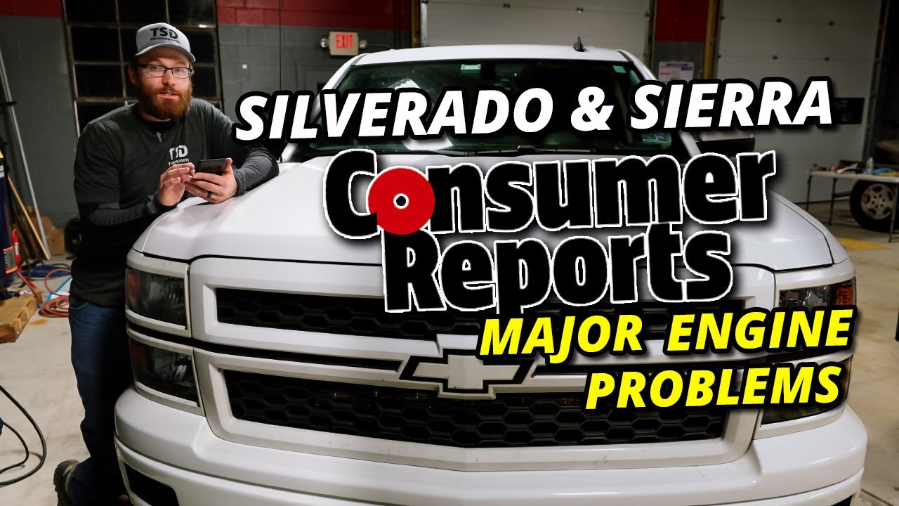 2021 Silverado and Sierra MAJOR ENGINE PROBLEMS - Consumer Reports 2019