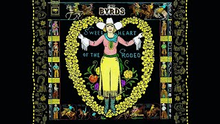 The Byrds - Sweetheart of the Rodeo (Full Album) 1968