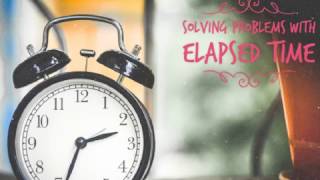 Solving Measurement Problems with Elapsed Time