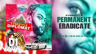 FyneStyle - Permanent Eradicate