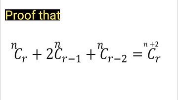 Proof that ncr+2ncr-1+ncr-2=n+2cr